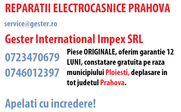 Service electrocasnice Prahova - Pret | Preturi Service electrocasnice Prahova