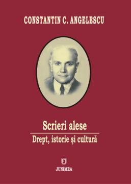 Scrieri alese. Drept, istorie si cultura - Pret | Preturi Scrieri alese. Drept, istorie si cultura