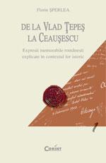 De la Vlad Tepes la Ceausescu - Pret | Preturi De la Vlad Tepes la Ceausescu