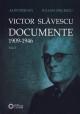 Documente 1909 -1946 Vol. 1 - Pret | Preturi Documente 1909 -1946 Vol. 1