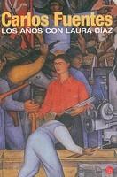 Los Anos Con Laura Diaz - Pret | Preturi Los Anos Con Laura Diaz