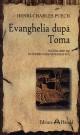 Evanghelia dupa Toma - Ã®ncercare de interpretare sistematicÄƒ - Pret | Preturi Evanghelia dupa Toma - Ã®ncercare de interpretare sistematicÄƒ