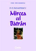 Mircea cel Batran - Pret | Preturi Mircea cel Batran