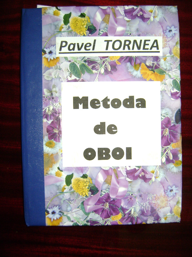 Pavel TORNEA-metoda de oboi - Pret | Preturi Pavel TORNEA-metoda de oboi