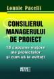 Consilierul managementului de proiect - Pret | Preturi Consilierul managementului de proiect