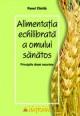 AlimentaÅ£ia echilibratÄƒ a omului sÄƒnÄƒtos - Pret | Preturi AlimentaÅ£ia echilibratÄƒ a omului sÄƒnÄƒtos