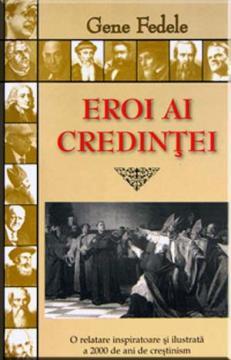 Eroi ai credintei - Pret | Preturi Eroi ai credintei