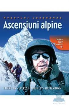 Ascensiuni Alpine - Aventuri Legendare - Pret | Preturi Ascensiuni Alpine - Aventuri Legendare