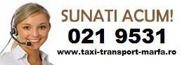 FURGONETE TAXI TRANSPORT MARFA TEL 021 9531 - Pret | Preturi FURGONETE TAXI TRANSPORT MARFA TEL 021 9531