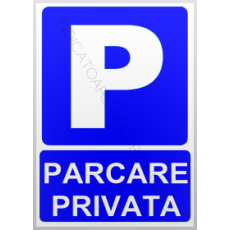 indicatoare pentru parcare privata - Pret | Preturi indicatoare pentru parcare privata