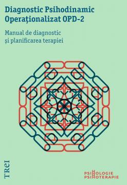 Diagnostic Psihodinamic Operationalizat - OPD 2. Manual de diagnostic si planificarea terap - Pret | Preturi Diagnostic Psihodinamic Operationalizat - OPD 2. Manual de diagnostic si planificarea terap