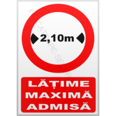 indicatoare rutiere latimea maxima admisa - Pret | Preturi indicatoare rutiere latimea maxima admisa
