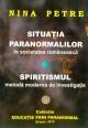 SituaÅ£ia paranormalilor Ã®n societatea romÃ¢neascÄƒ. Spiritismul, metodÄƒ modernÄƒ de investigaÅ£ie - Pret | Preturi SituaÅ£ia paranormalilor Ã®n societatea romÃ¢neascÄƒ. Spiritismul, metodÄƒ modernÄƒ de investigaÅ£ie