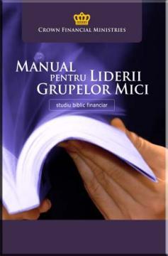 Manual pentru liderii grupelor mici - Pret | Preturi Manual pentru liderii grupelor mici