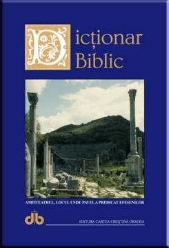 Dictionar Biblic - Pret | Preturi Dictionar Biblic