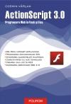 ActionScript 3.0. Programare Web in Flex si Flash - Pret | Preturi ActionScript 3.0. Programare Web in Flex si Flash