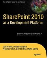 SharePoint 2010 as a Development Platform - Pret | Preturi SharePoint 2010 as a Development Platform