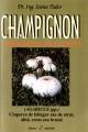 Champignon, Agaricus, tehnologie completa - Pret | Preturi Champignon, Agaricus, tehnologie completa
