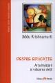 Despre educaÅ£ie - arta Ã®nvÄƒÅ£Äƒrii ÅŸi valoarea vieÅ£ii - Pret | Preturi Despre educaÅ£ie - arta Ã®nvÄƒÅ£Äƒrii ÅŸi valoarea vieÅ£ii