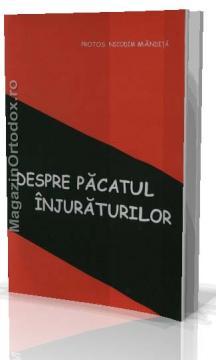 Despre pacatul injuraturilor - Pret | Preturi Despre pacatul injuraturilor