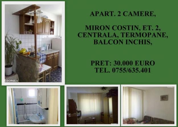 VAND APARTAMENT CU 2 CAMERE ZONA MIRON COSTIN, LA ETAJUL 2/ 4, MULTIPLE IMBUNATATIRI - Pret | Preturi VAND APARTAMENT CU 2 CAMERE ZONA MIRON COSTIN, LA ETAJUL 2/ 4, MULTIPLE IMBUNATATIRI