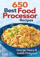 650 Best Food Processor Recipes - Pret | Preturi 650 Best Food Processor Recipes