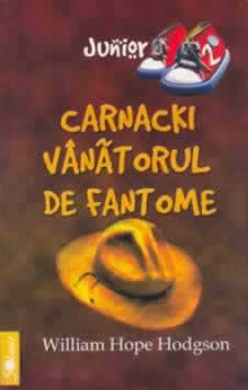 Carnacki - Vanatorul de Fantome - Pret | Preturi Carnacki - Vanatorul de Fantome