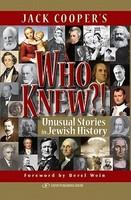 Who Knew?!: Unusual Stories in Jewish History - Pret | Preturi Who Knew?!: Unusual Stories in Jewish History