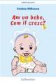 Am un bebe, cum il cresc? - Pret | Preturi Am un bebe, cum il cresc?