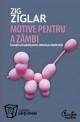 Motive pentru a zÃ¢mbi - Pret | Preturi Motive pentru a zÃ¢mbi