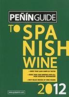 Penin Guide to Spanish Wine 2012 - Pret | Preturi Penin Guide to Spanish Wine 2012