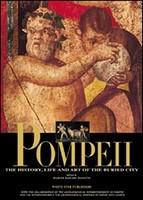 Pompeii: The History, Life and Art of the Buried City - Pret | Preturi Pompeii: The History, Life and Art of the Buried City