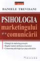 Psihologia marketingului si a comunicarii - Pret | Preturi Psihologia marketingului si a comunicarii