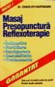 MASAJ PRESOPUNCTURA REFLEXOTERAPIE - Pret | Preturi MASAJ PRESOPUNCTURA REFLEXOTERAPIE