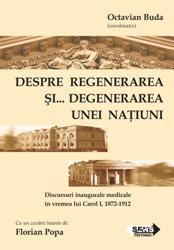 Despre regenerarea si... degenerarea unei natiuni - Pret | Preturi Despre regenerarea si... degenerarea unei natiuni