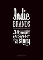 Indie Brands: 30 Independent Brands That Inspire and Tell a Story - Pret | Preturi Indie Brands: 30 Independent Brands That Inspire and Tell a Story