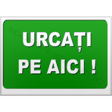 indicatoare urcati pe aici - Pret | Preturi indicatoare urcati pe aici