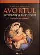 Avortul. ÃŽntrebÄƒri ÅŸi rÄƒspunsuri. SÄƒ-i iubim pe amÃ¢ndoi - Pret | Preturi Avortul. ÃŽntrebÄƒri ÅŸi rÄƒspunsuri. SÄƒ-i iubim pe amÃ¢ndoi