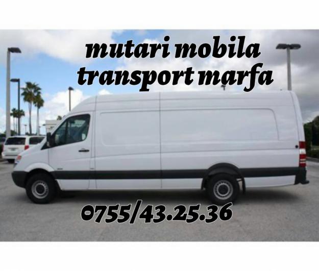 transport marfa mutari0755/432536 - Pret | Preturi transport marfa mutari0755/432536
