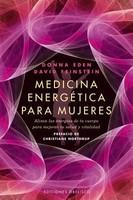 Medicina Energetica Para Mujeres: Alinea las Energias de Tu Cuerpo Para Mejorar Tu Salud y Vitalidad = Energy Medicine for Women - Pret | Preturi Medicina Energetica Para Mujeres: Alinea las Energias de Tu Cuerpo Para Mejorar Tu Salud y Vitalidad = Energy Medicine for Women