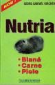 NUTRIA - BLANA, CARNE, PIELE - Pret | Preturi NUTRIA - BLANA, CARNE, PIELE