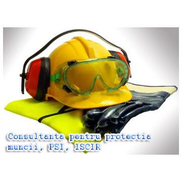 Consultanta pentru protectia muncii, PSI, ISCIR - Pret | Preturi Consultanta pentru protectia muncii, PSI, ISCIR