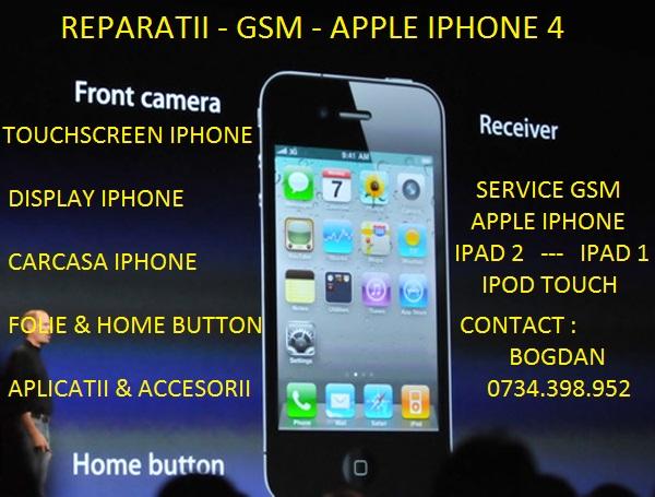 Service GSM IPHONE 4 + REPARATII APPLE IPHONE piese originale + Touch Screen Iphone 4 Disp - Pret | Preturi Service GSM IPHONE 4 + REPARATII APPLE IPHONE piese originale + Touch Screen Iphone 4 Disp