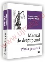 Manual de drept penal. Partea generala - Pret | Preturi Manual de drept penal. Partea generala