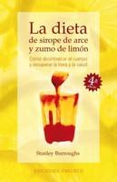 Dieta de Sirope de Arce y Zumo de Limon - Pret | Preturi Dieta de Sirope de Arce y Zumo de Limon