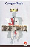 Dinastia Tudorilor. - Pret | Preturi Dinastia Tudorilor.