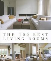 The 100 Best Living Rooms - Pret | Preturi The 100 Best Living Rooms