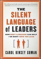 The Silent Language of Leaders: How Body Language Can Help - Or Hurt - How You Lead - Pret | Preturi The Silent Language of Leaders: How Body Language Can Help - Or Hurt - How You Lead
