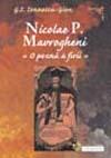 Nicolae P. Mavrogheni . O pozna a firii - Pret | Preturi Nicolae P. Mavrogheni . O pozna a firii